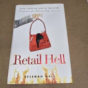 Retail H*ll By Freeman Hall